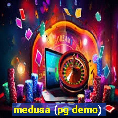 medusa (pg demo)